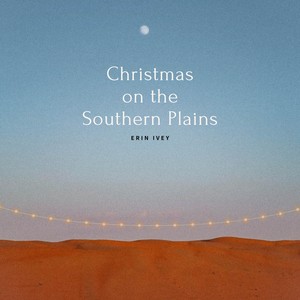 Christmas on the Southern Plains