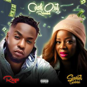 Cash out Reloaded (feat. Rayce) (Explicit)