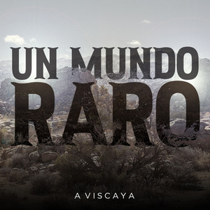 Un Mundo Raro (Acoustic)