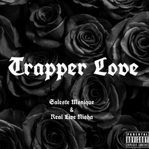 Trapper Love (Explicit)