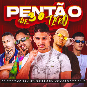 Pentão de 30 Tiro (Explicit)