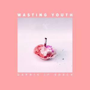 Wasting Youth