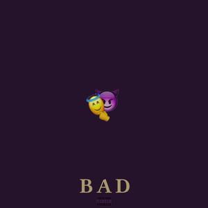 Bad (Explicit)