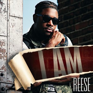 I Am Reese (Explicit)