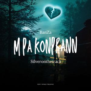 M PA KONPRAN OU (feat. Silveronthetrack) [Explicit]
