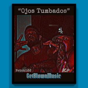 Ojos tumbados (feat. Kp GetBlownMusic) [Explicit]