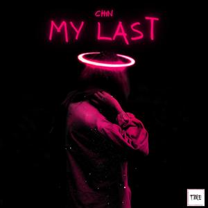 My Last (Explicit)