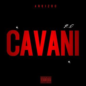 CAVANI 2.0 (Explicit)