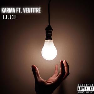 LUCE (feat. VENTITRÉ) (Explicit)