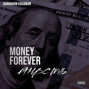 Money Forever (feat. HBC Millz) (Explicit)