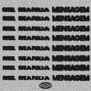 Me Manda Mensagem (Explicit)