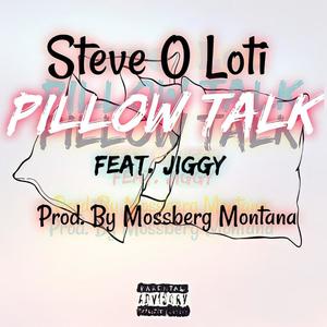 Pillow Talk (feat. James Jiggy & Mossberg Montana) [Special Version] [Explicit]