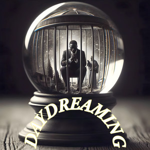 Daydreaming (Explicit)