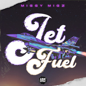 Jet Fuel (Explicit)