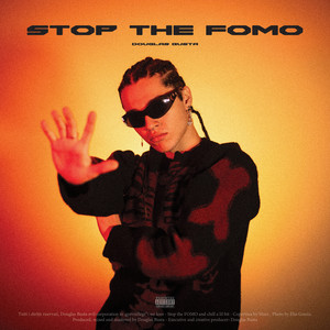 Stop the FOMO (Explicit)