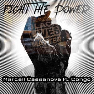 Fight the Power (feat. Congo)