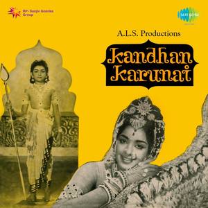 Kandhan Karunai (Original Motion Picture Soundtrack)