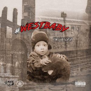 #WestBaby (Explicit)