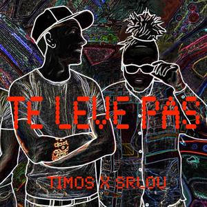 Te lève pas (feat. SRLou) [Explicit]