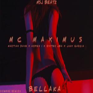 BELLAKA (feat. MARTIAN DAVE, HOPEN 1, RIXTER JBA & JHAY GARCIA) (Explicit)