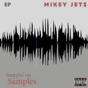 Snappin On Samples (Explicit)
