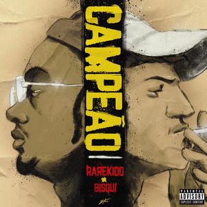 Campeão (Explicit)