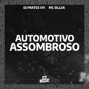 Automotivo Assombroso (Explicit)