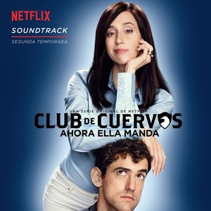 Club de Cuervos (Soundtrack)