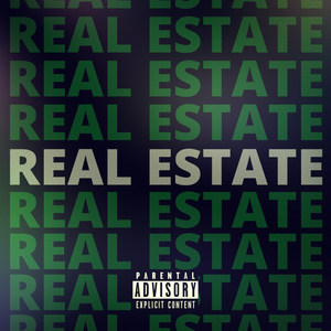 Real Estate (Explicit)