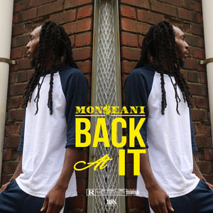Back At It (Explicit)