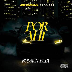 Por Ahí (Explicit)