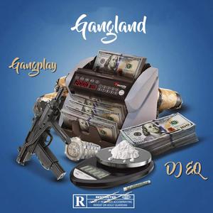 Gangland (Explicit)