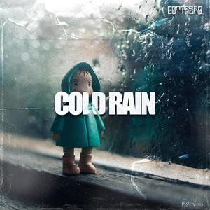 COLD RAIN