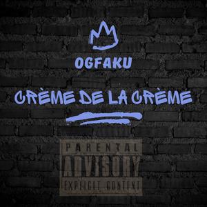 CRÈME DE LA CRÈME Vol.1 (Explicit)