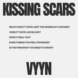 Kissing Scars