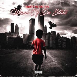 Ward of da state (Explicit)