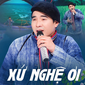 Xứ Nghệ Ơi