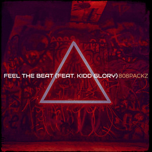 Feel the Beat (Explicit)