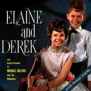 Elaine and Derek (with Bonus Tracks)