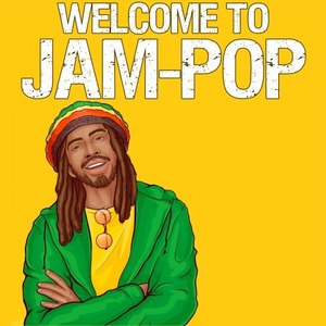 Welcome to Jam-Pop