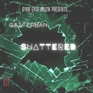 Shattered (2024 Remaster) [Explicit]