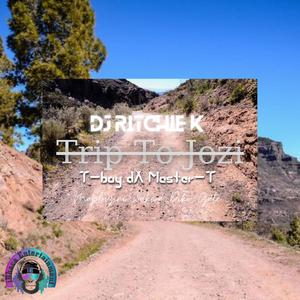 Trip To Jozi (feat. T-boy dA Master-T & MaPluzin wakwa Diko Gate)