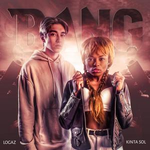 Bang (feat. Logaz)