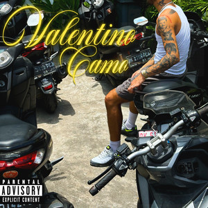 Valentino Camo (Explicit)