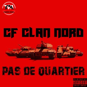 Pas De Quartier (Explicit)