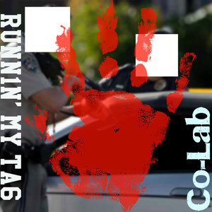 Runnin' My Tag (Explicit)
