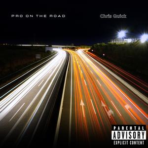 PRO ON THE ROAD (Explicit)