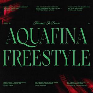 Aquafina Freestyle (Explicit)