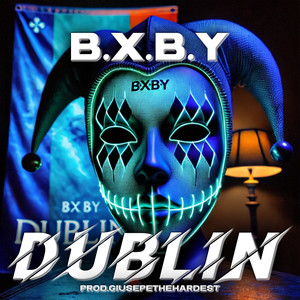 Dublin (Explicit)