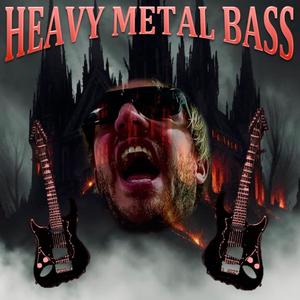 Heavy Metal Bass